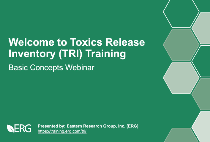 screenshot of "Welcome to Toxics Release Inventory Training, Basic Concepts Webinar" presentation